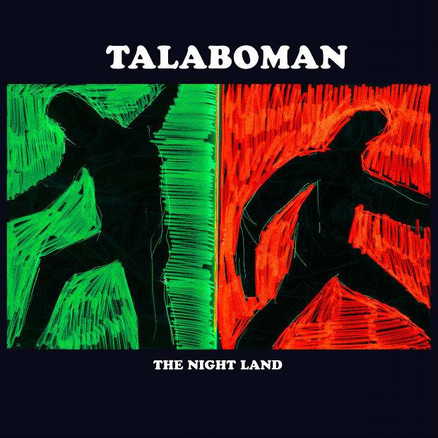 Talaboman - The Night Land - Созерцательная электроника